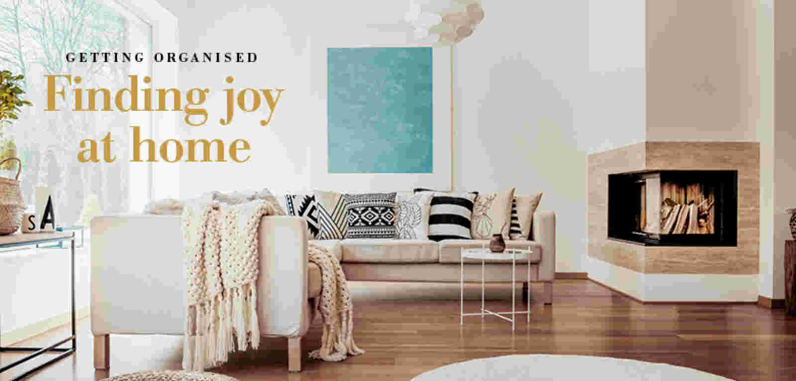 Finding joy at home - Simplify your home life